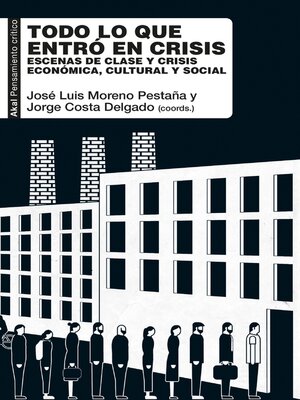 cover image of Todo lo que entró en crisis